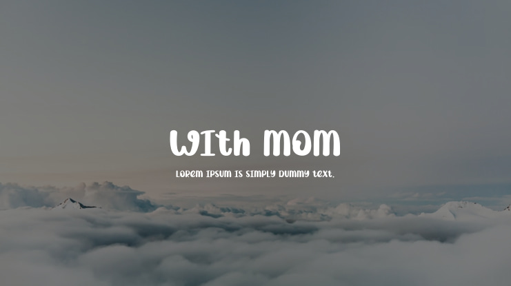 With Mom Font
