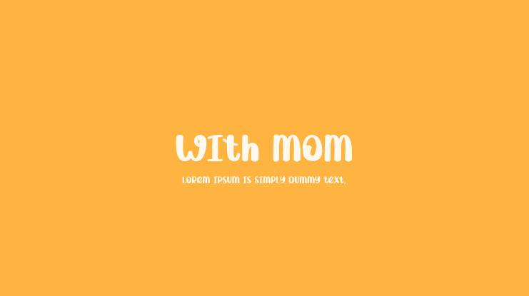 With Mom Font