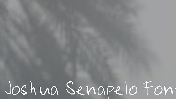 Joshua Senapelo Font