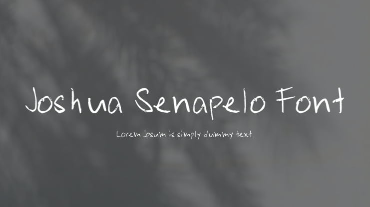 Joshua Senapelo Font