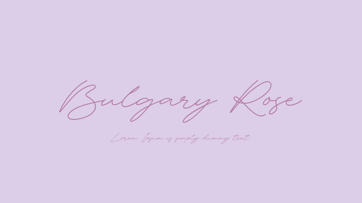 Bulgary Rose Font
