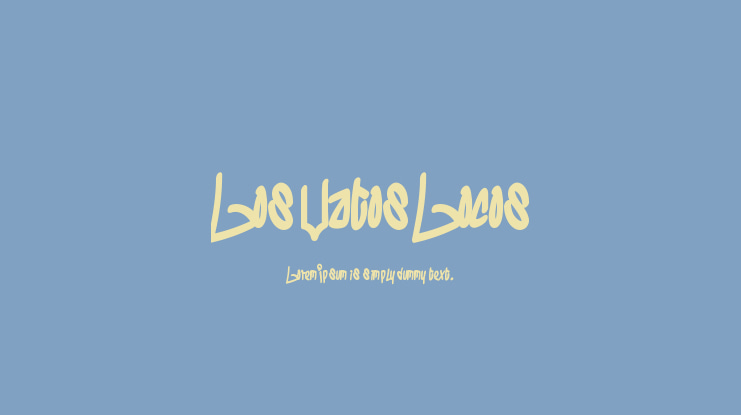 Los Vatos Locos Font