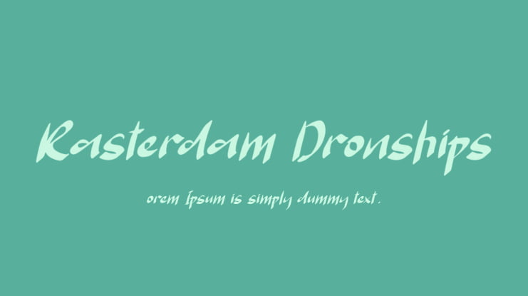 Rasterdam Dronships Font Family