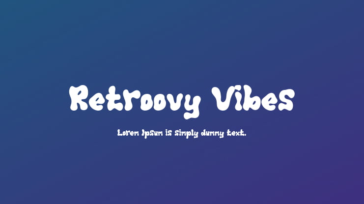 Retroovy Vibes Font