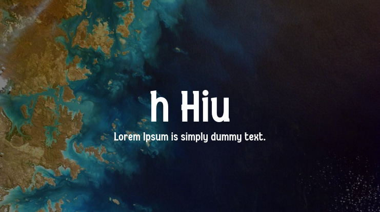 h Hiu Font