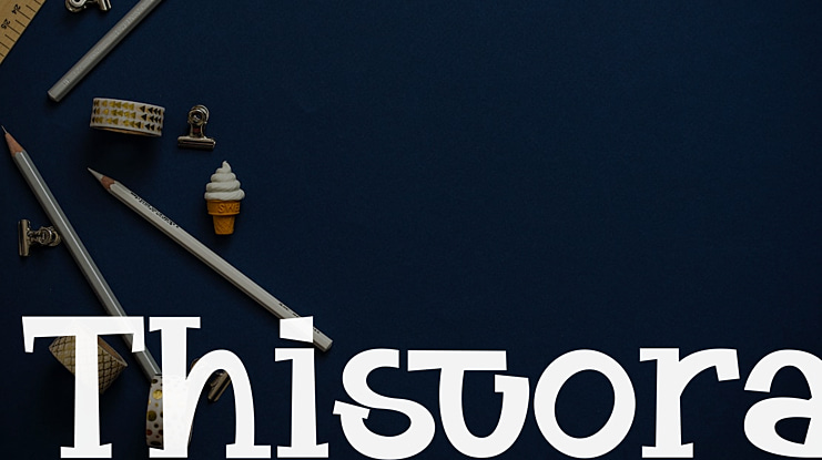 Thistora Font