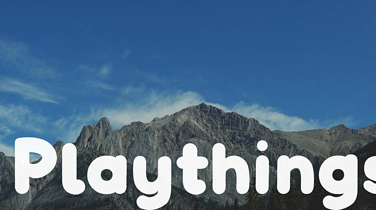 Playthings Font
