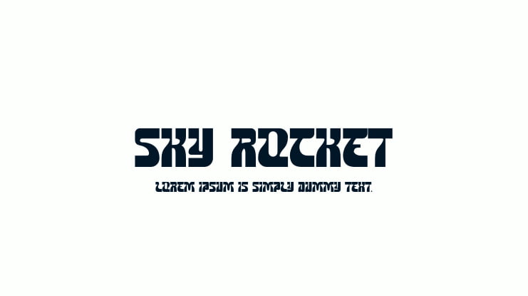 Sky Rocket Font