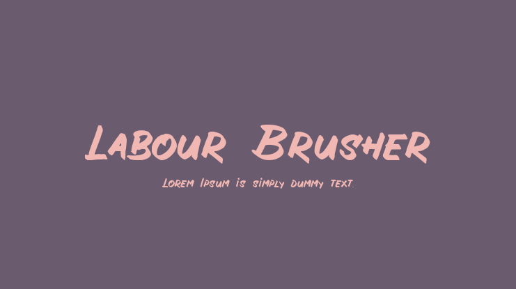 Labour Brusher Font