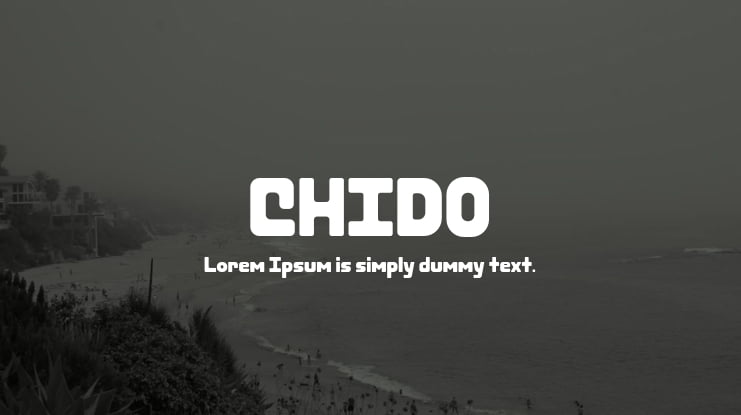 CHIDO Font