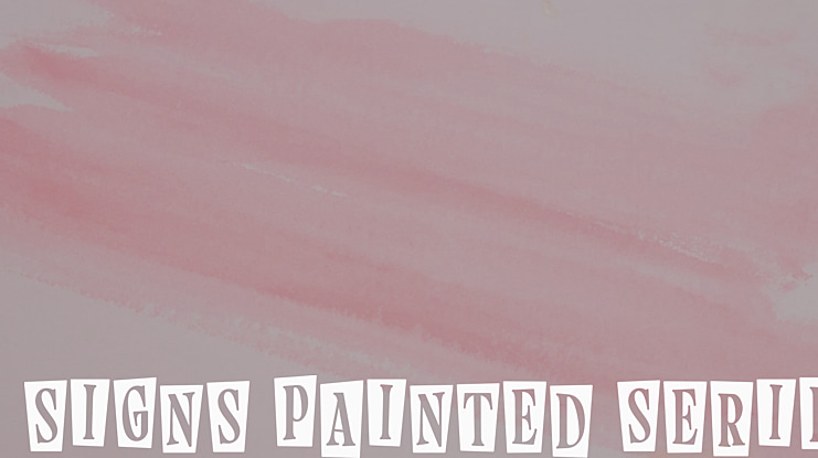Signs Painted Serif Font