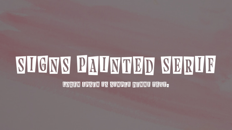Signs Painted Serif Font