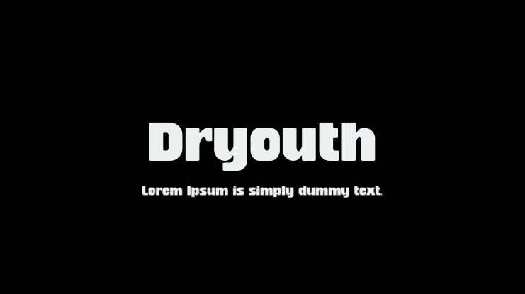 Dryouth Font