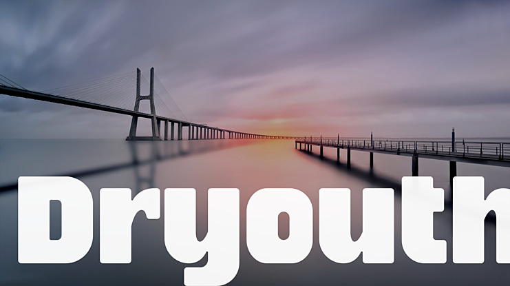 Dryouth Font