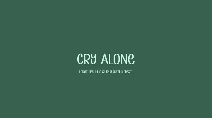 Cry Alone Font
