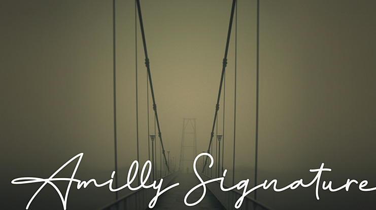 Amilly Signature Font