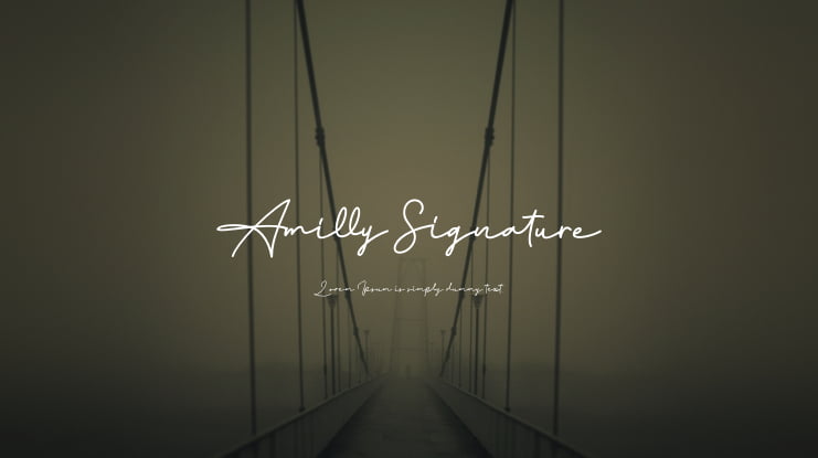 Amilly Signature Font
