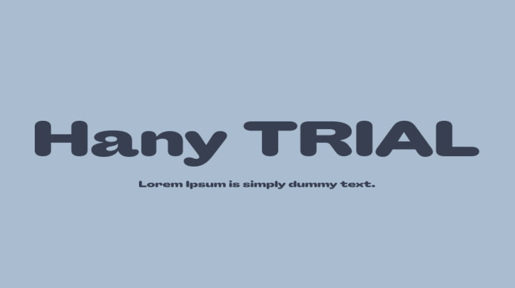 Hany TRIAL Font Family