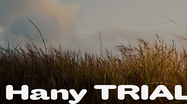 Hany TRIAL Font Family