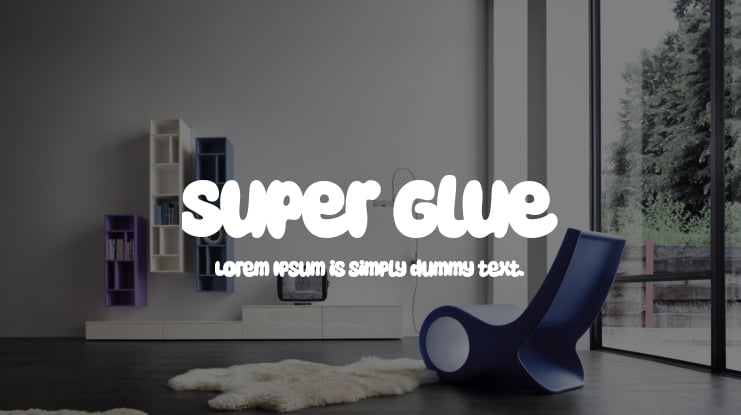 Super Glue Font Family