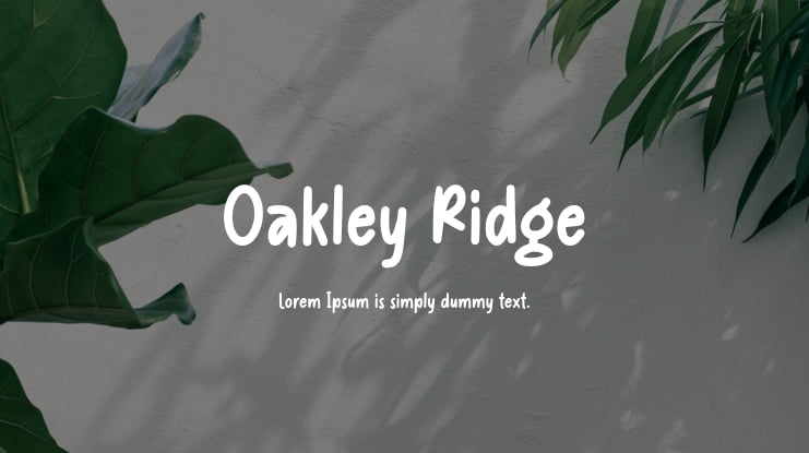 Oakley Ridge Font