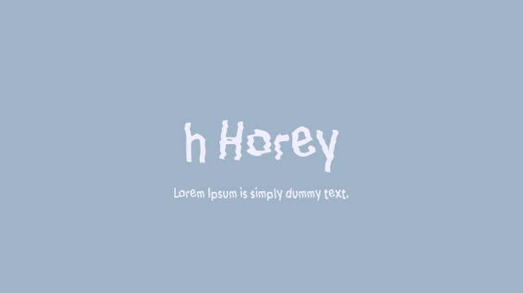 h Horey Font