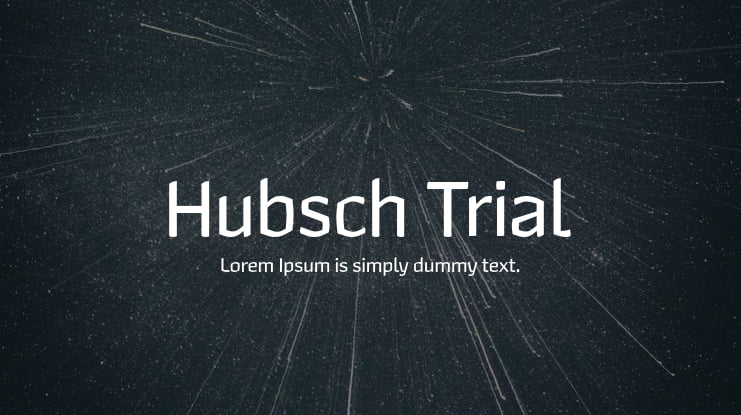 Hubsch Trial Font Family