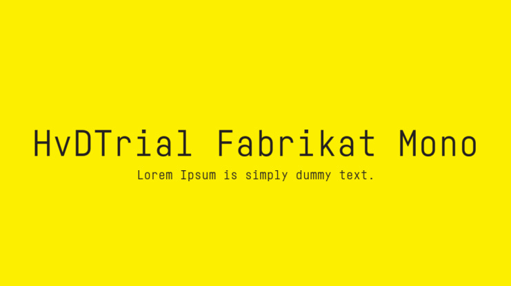 HvDTrial Fabrikat Mono Font Family