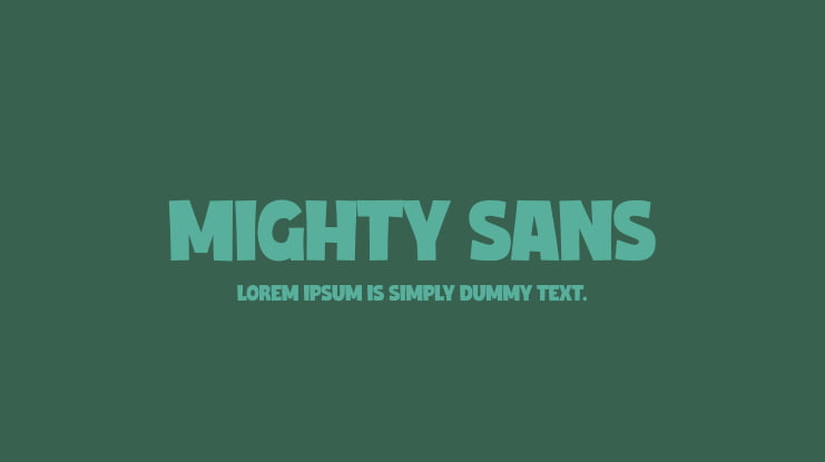 Mighty Sans Font