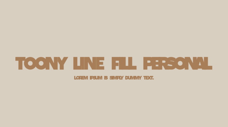 Toony Line Fill PERSONAL Font Family