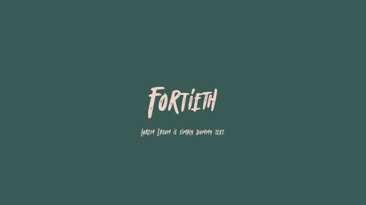 Fortieth Font
