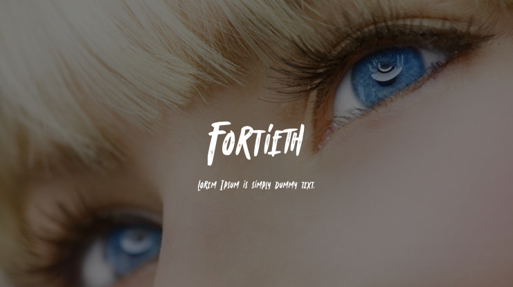 Fortieth Font