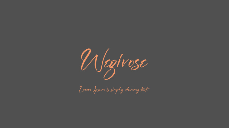 Wegirose Font