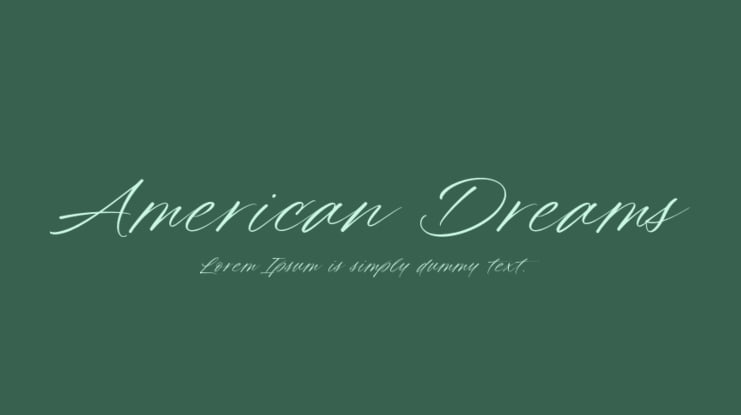 American Dreams Font