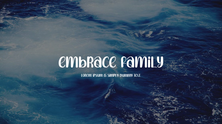 Embrace Family Font