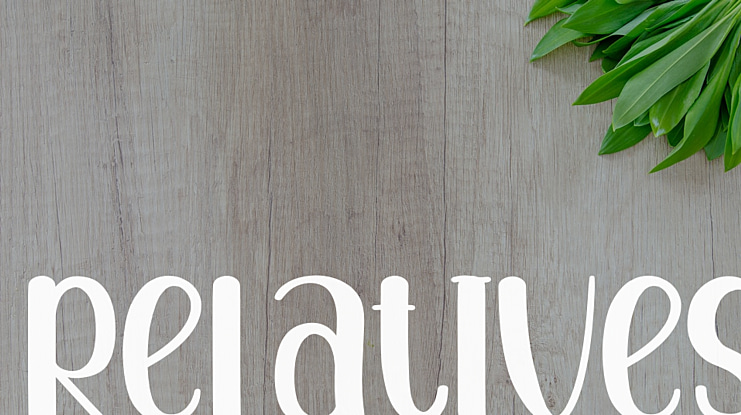 Relatives Font