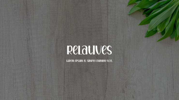 Relatives Font