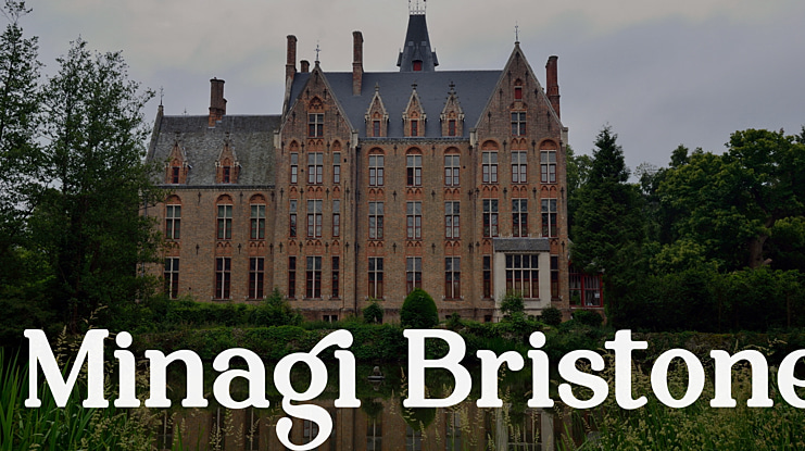 Minagi Bristone Font