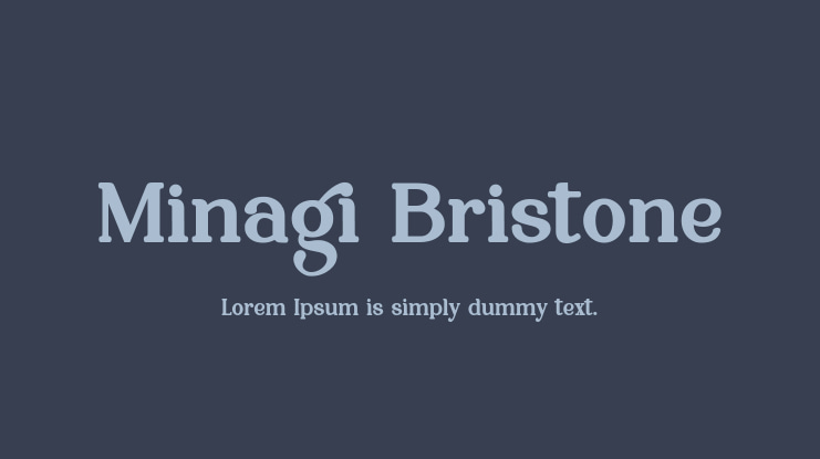 Minagi Bristone Font