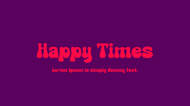 Happy Times Font