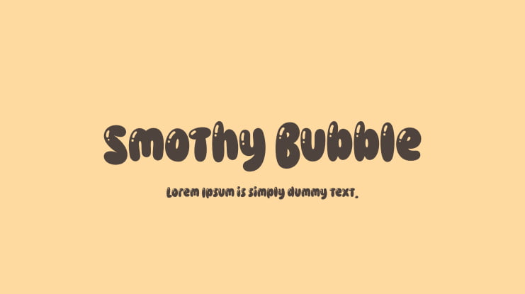 Smothy Bubble Font