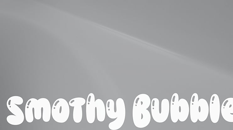 Smothy Bubble Font