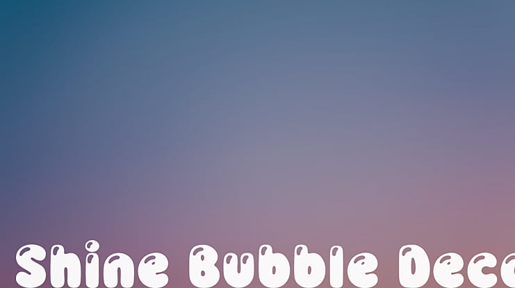 Shine Bubble Deco Font