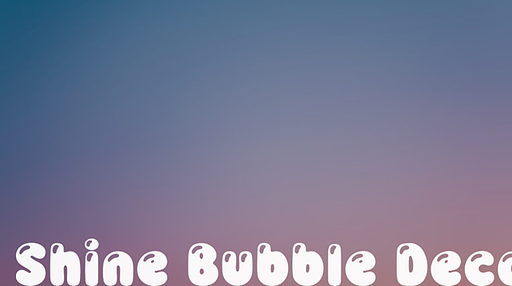 Shine Bubble Deco Font
