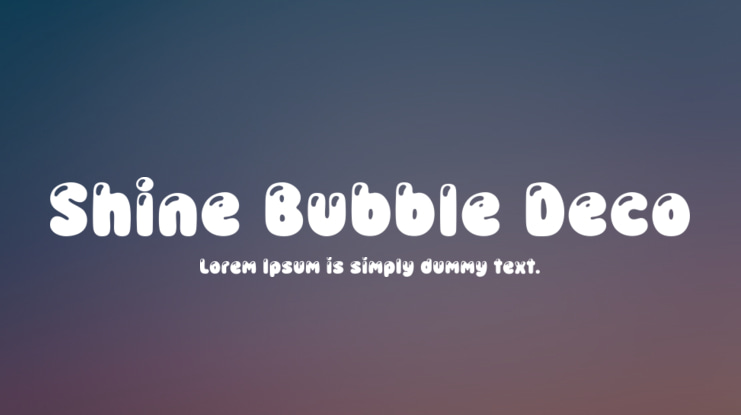 Shine Bubble Deco Font