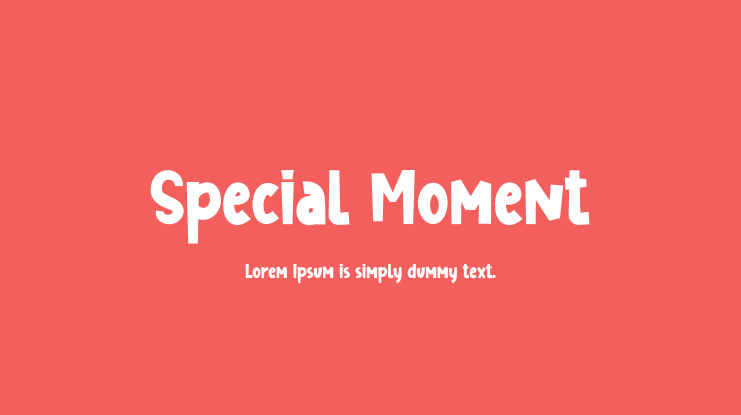 Special Moment Font