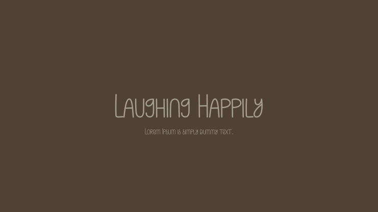 Laughing Happily Font