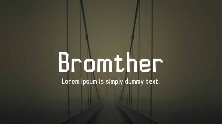 Bromther Font