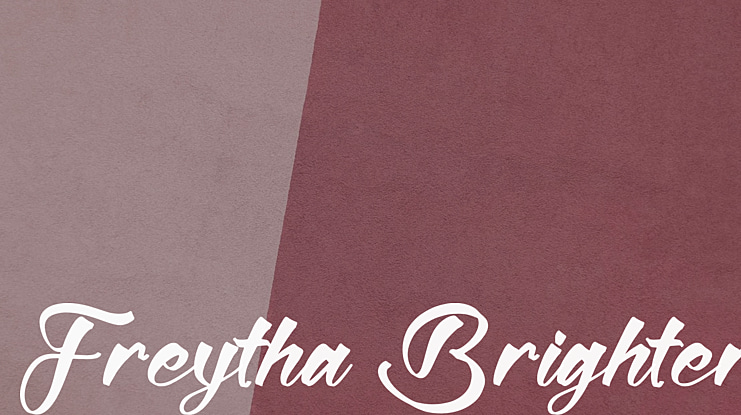Freytha Brighter Font