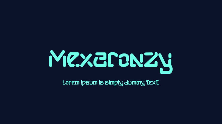 Mexaronzy Font
